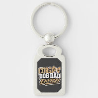 Corgi Dog Dad Energy Keychain