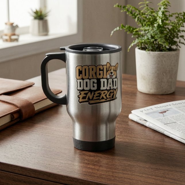 Corgi Dog Dad Energy Travel Mug (Corgi Dog Dad Energy Travel Mug)