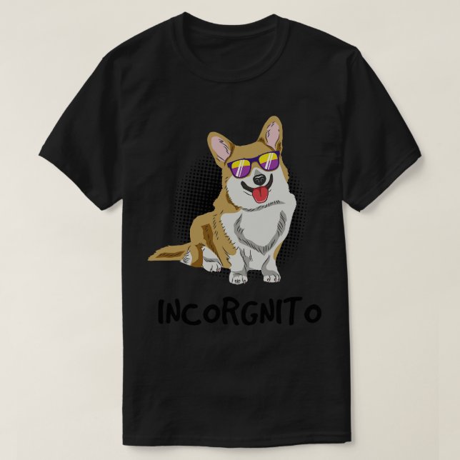 Corgi Dog Incorgnito T-Shirt (Design Front)