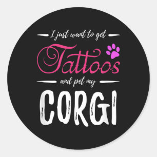 Corgi Dog Lover Tattoo Funny Dog Mum Gift Idea Classic Round Sticker