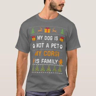 Corgi Dog Lovers Gifts Cute Dog Owner Ugly Christm T-Shirt