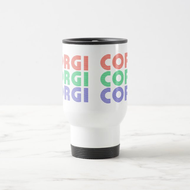 Corgi Dog Modern Colourful Text Travel Mug (Center)