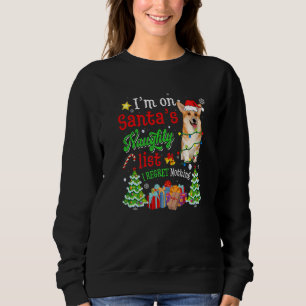Corgi Dog On Santa's Naughty List Xmas Sweatshirt