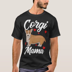 Corgi Dog Womens Corgi Mama T-Shirt