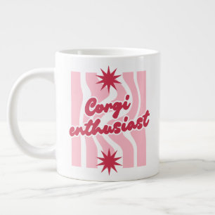 'Corgi enthusiast' Playful Pink And Red Typography Large Coffee Mug