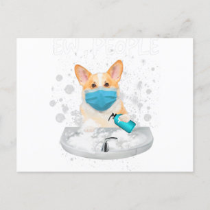 Corgi Ew People Funny Dog Wash Hands Wearing A Fac Postcard