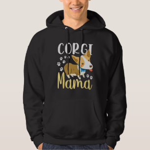 Corgi For Corgi Puppy Mum Dog Mama Hoodie