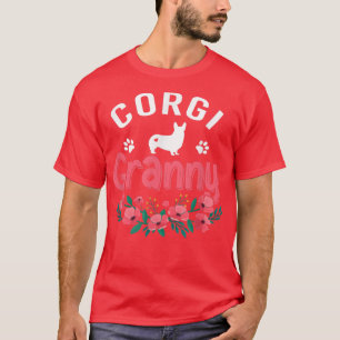Corgi Granny Dog Gifts Women Dog Pet Lover Owner C T-Shirt