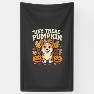Corgi Halloween Hey There Pumpkin Design Banner