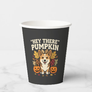 Corgi Halloween Hey There Pumpkin Design Paper Cups