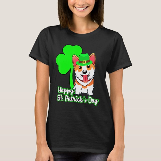 Corgi Happy St Patricks Day T-Shirt (Front)