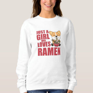 Corgi I Just Really Like Ramen Sweet Kawaii Noodle Sweatshirt