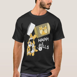 Corgi is my happy pills for dog puppy owners T-Shirt