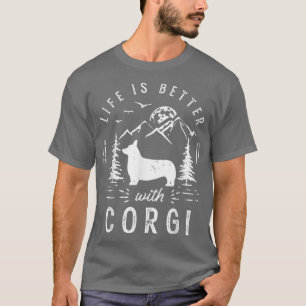 Corgi Life Better Mum Dad Dog T-Shirt