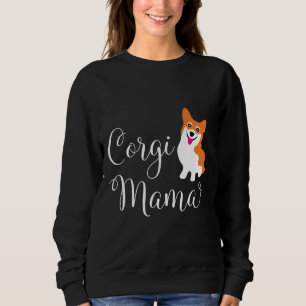 Corgi Mama  130 Sweatshirt