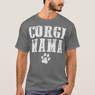 Corgi Mama Animal Cute Dog Mum 90 T-Shirt
