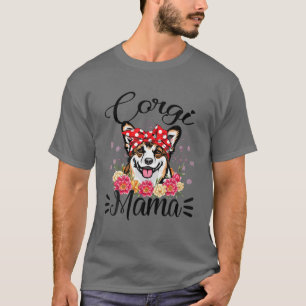 Corgi Mama Florals Cute Dog Mom Mother's Day T-Shirt