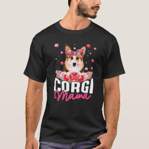 Corgi Mama Flower Bandana Dog Mother's Day T-Shirt