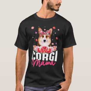 Corgi Mama Flower Bandanna Dog Mother's Day T-Shirt