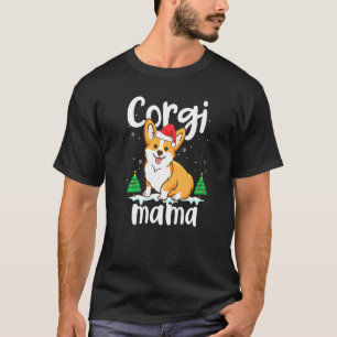 Corgi Mama Santa Corgi Mama Christmas T-Shirt