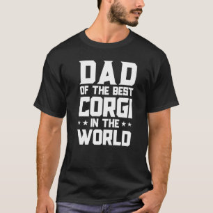 Corgi Men Dad Of The Best Corgi In The World Adopt T-Shirt