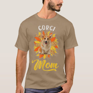 Corgi Mom Leopard Sunflower Dog Lover Happy Mother T-Shirt