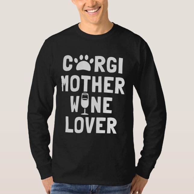 Corgi Mother Wine T-Shirt (Front)