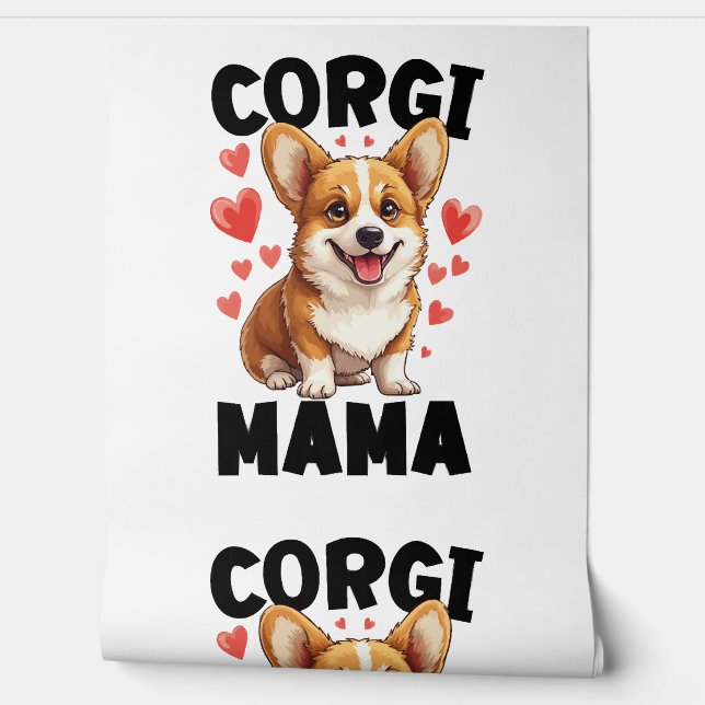 Corgi Mum - Cute Corgi Mama Wallpaper (Unrolling)