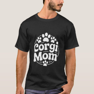 Corgi Mum Cute Paw Print Dog Lover Design T-Shirt