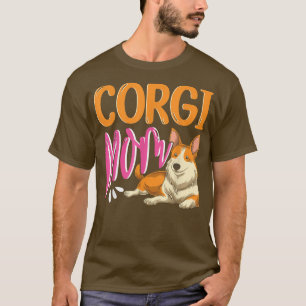 Corgi Mum Dog Lover Pet Cute Animal Dog Owner Corg T-Shirt