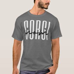 Corgi Mum Fur Mama Pembroke Welsh Corgi Lover T-Shirt