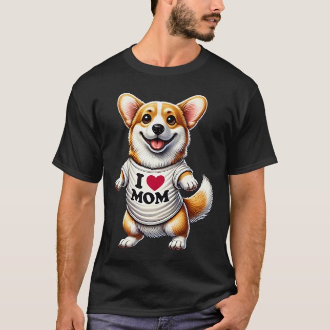 Corgi Mum I Love Mum Corgi Lover T-Shirt (Front)