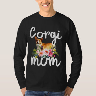 Corgi Mum Welsh Corgi Dog Owner Floral  1239 T-Shirt