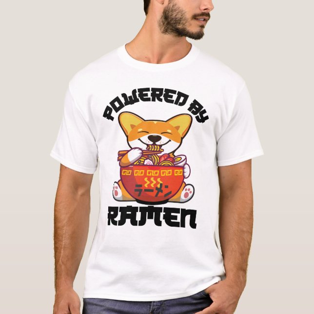 CORGI POWERED BY RAMEN | Kawaii Corgi Eating Ramen T-Shirt (Front)
