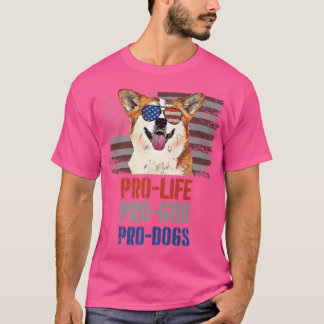 Corgi Pro Life Pro God Pro Dogs-597 T-Shirt