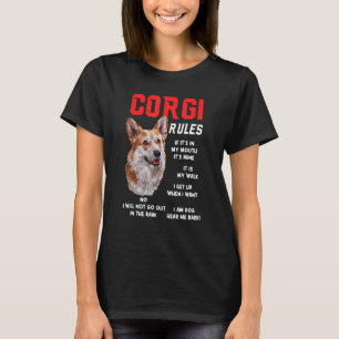 Corgi Rules Fun Dog Owner Pet I M Dog Fun T-Shirt