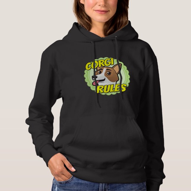 Corgi Rules Hoodie (Front)