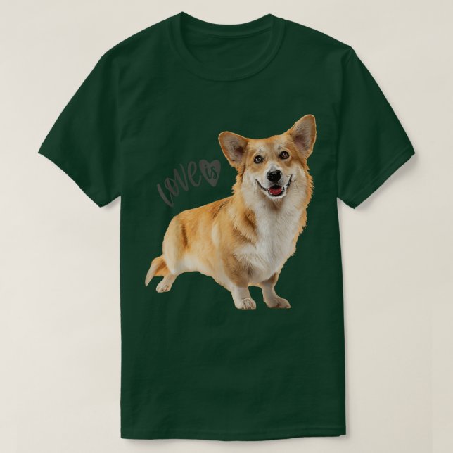 Corgi Shirt Love Is Dog Mom Dad Tee Puppy Pet Wome (Design Front)