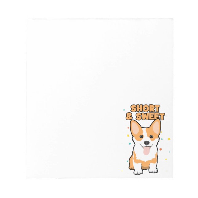 Corgi - Short and Sweet, Cute Dog Cartoon, Novelty Notepad (Front)