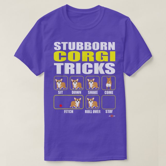 Corgi   Stubborn Corgi Tricks  Funny Corgi Tee  (Design Front)