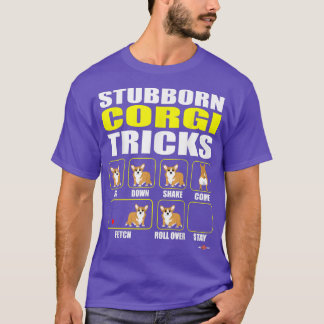 Corgi   Stubborn Corgi Tricks  Funny Corgi Tee 