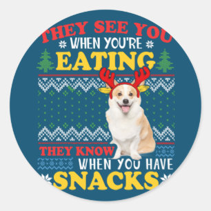 Corgi Ugly Christmas They See You're Eating Xmas Classic Round Sticker