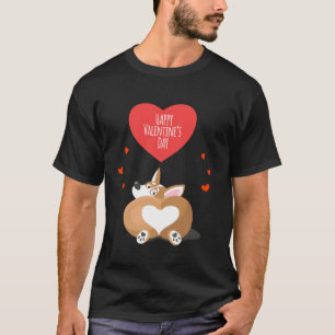Corgi With His Booty Heart - Happy Valentine T-Shirt