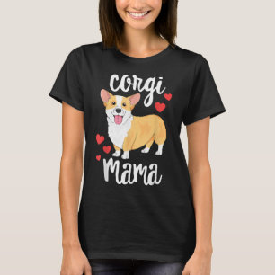 Corgi Women Girls Puppy Mum Dog Mama Lover Gift T-Shirt