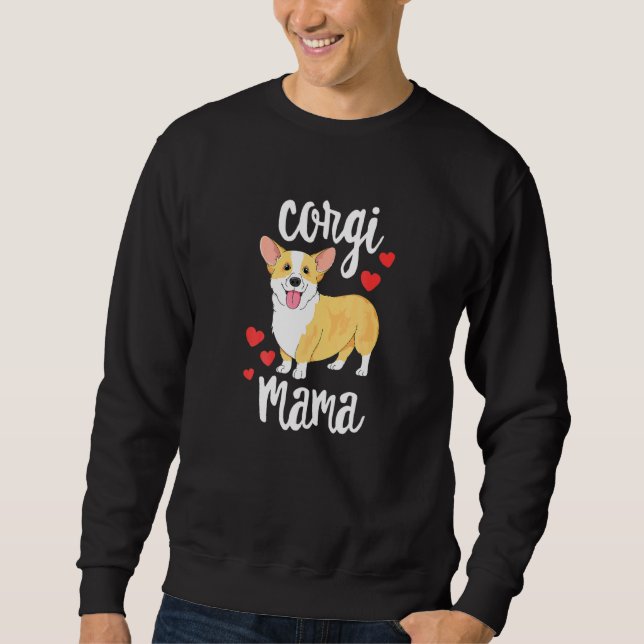Corgi Women Girls Puppy Mum Dog Mama Sweatshirt (Front)
