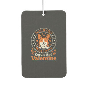 Corgis Valentine Design for Girls Who Love Corgis Car Air Freshener
