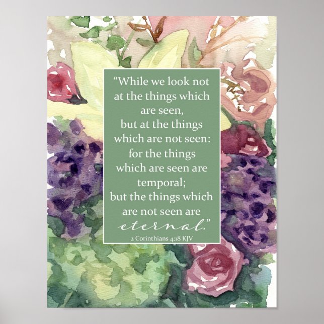 Corinthians Bible Scripture Have Faith Flower Poster (Front)