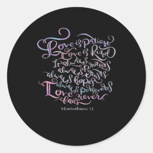 Corinthians Love Is Patient Love Is Kind Classic D Round Sticker