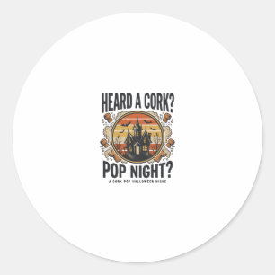 Cork Pop Halloween Haunted House Vintage Shirt_1 Classic Round Sticker