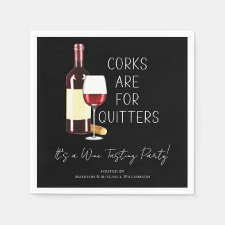 "Corks Are For Quitters" Watercolor Red Wine Party Napkin
